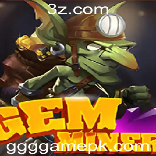 Descubra o Mundo Emocionante de GemMiner: O Novo GGG Game