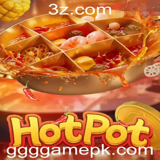 Descubra o Entusiasmante Mundo do Hotpot ggg game
