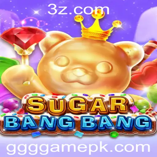 Descubra o Universo Empolgante de SUGARBANGBANG: O Novo ggg Game que Conquista Audiências